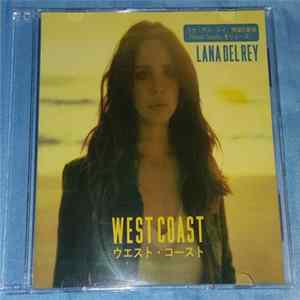 Lana Del Rey - West Coast FLAC
