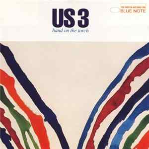 Us 3 - Hand On The Torch FLAC