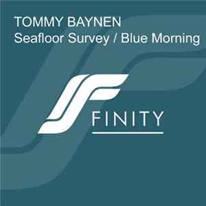 Tommy Baynen - Seafloor Survey / Blue Morning FLAC