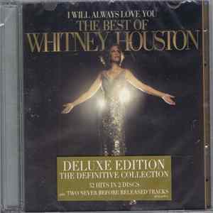 Whitney Houston - I Will Always Love You: The Best Of Whitney Houston FLAC