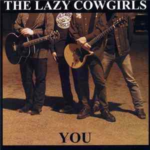 The Lazy Cowgirls - You FLAC