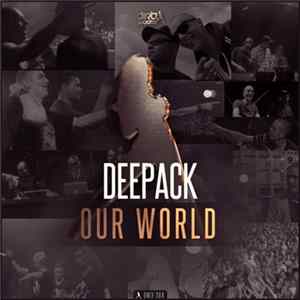 Deepack - Our World FLAC