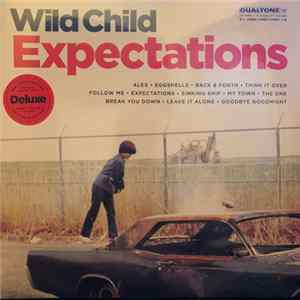 Wild Child - Expectations FLAC