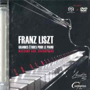 Franz Liszt, Massimo Gon - Grandes Êtudes Pour Le Piano FLAC