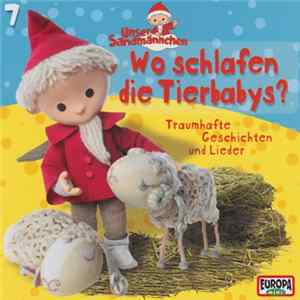 Kai Hohage - Unser Sandmännchen 7 - Wo Schlafen Die Tierbabys? FLAC