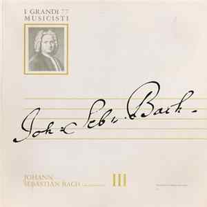Johann Sebastian Bach - Johann Sebastian Bach I Brandeburghesi III FLAC
