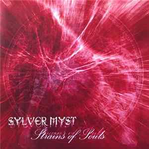 Sylver Myst - Strains Of Souls FLAC