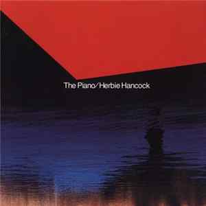 Herbie Hancock - The Piano FLAC