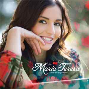 Maria Teresa - Faltam-me As Palavras FLAC