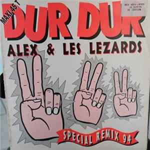 Alex & Les Lezards - Dur Dur (Special Remix 94) FLAC