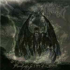 Mightiest - Bloodyssey 1994 - 2003 FLAC