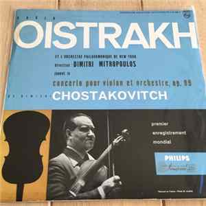 Chostakovitch - David Oistrakh, The New Philharmonia Orchestra, Maxime Chostakovitch - Concerto No 1 En La Mineur Op.99 FLAC