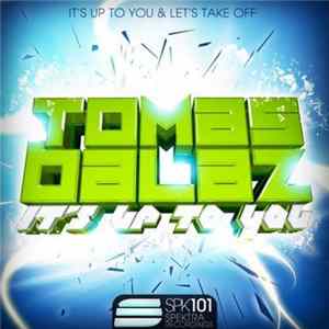 Tomas Balaz - It's Up To You FLAC