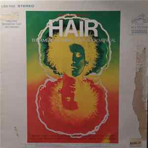 Various - Hair - The American Tribal Love-Rock Musical (The Original Broadway Cast Recording) FLAC