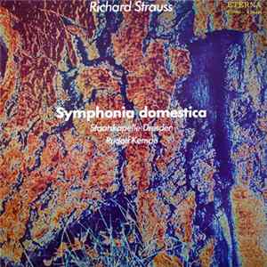 Richard Strauss - Rudolf Kempe, Staatskapelle Dresden - Symphonia Domestica Op. 53 FLAC