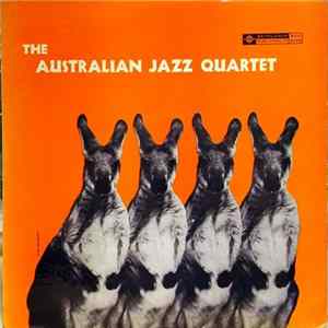 The Australian Jazz Quartet - The Australian Jazz Quartet FLAC