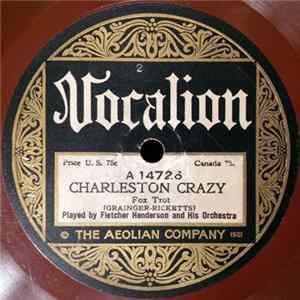 Fletcher Henderson And His Orchestra - Charleston Crazy / You've Got To Get Hot FLAC