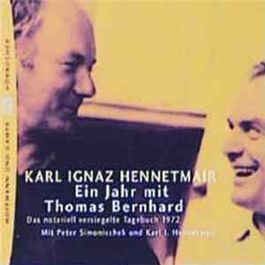 Karl Ignaz Hennetmair - Ein Jahr Mit Thomas Bernhard FLAC