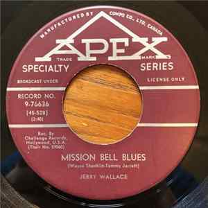 Jerry Wallace - Mission Bell Blues FLAC