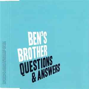 Ben's Brother - Questions & Answers FLAC