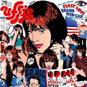 Uffie - First Love / Brand New Car FLAC
