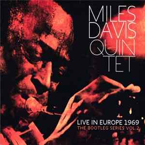 Miles Davis Quintet - Live In Europe 1969 (The Bootleg Series Vol. 2) FLAC