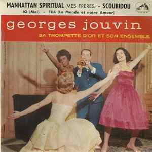 Georges Jouvin, Sa Trompette D'Or Et Son Orchestre - Manhattan Spiritual (Mes Frères) - Scoubidou FLAC
