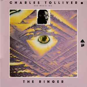Charles Tolliver And Music Inc. - The Ringer FLAC