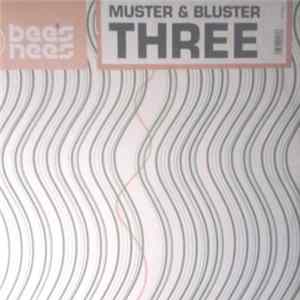 Muster & Bluster - Three FLAC