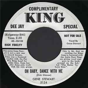 Gene Stewart - Oh Baby, Dance With Me / The Better To Love You FLAC