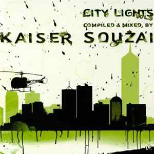 Kaiser Souzai - City Lights 3 FLAC