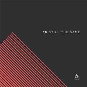 FD - Still The Same Ep FLAC