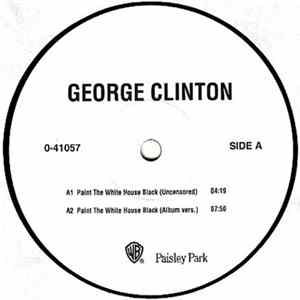 George Clinton - Paint The White House Black FLAC
