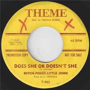 Butch-Peggy-Little John - Does She Or Doesn't She / Lucille FLAC