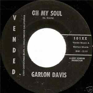 Garlon Davis - Oh My Soul FLAC