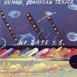 Daniel Humair, François Jeanneau, Henri Texier - Up Date 3.3 FLAC