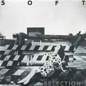 Various - Soft Selection 84 FLAC
