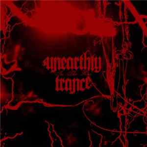 Unearthly Trance - In The Red FLAC