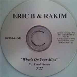 Eric B. & Rakim - What's On Your Mind (House Party II Rap Theme) FLAC