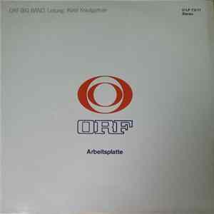 ORF Big Band Leitung: Karel Krautgartner - ORF Arbeitsplatte 73/11 FLAC