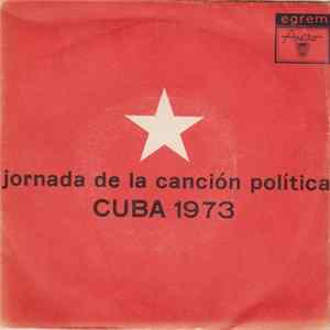 Carlos Puebla Y Sus Tradicionales, Grupo Manguare - I Jornada De La Canción Política Cuba 1973 FLAC