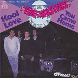 Time Wasters - Kool Love FLAC