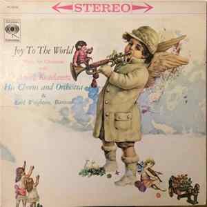 André Kostelanetz His Chorus And Orchestra & Earl Wrightson - Joy To The World: Music For Christmas FLAC