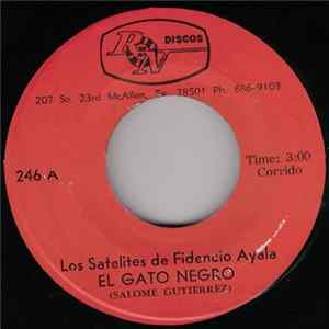 Los Satelites De Fidencio Ayala - El Gato Negro / Tapame FLAC