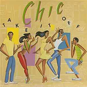 Chic - Take It Off FLAC