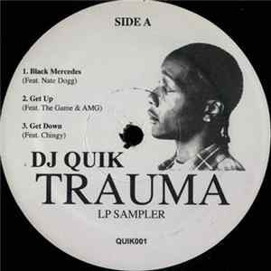 DJ Quik - Trauma LP Sampler FLAC
