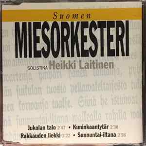 Suomen Miesorkesteri solistina Heikki Laitinen - Jukolan Talo FLAC