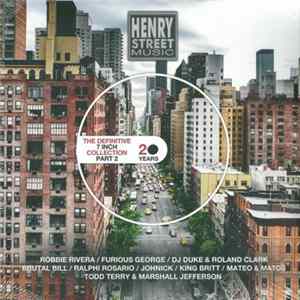Various - 20 Years Of Henry Street Music (The Definitive 7 Inch Collection Part 2) FLAC