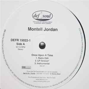 Montell Jordan - Once Upon A Time / Come Home FLAC