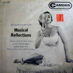 Dick Leibert - Musical Reflections FLAC